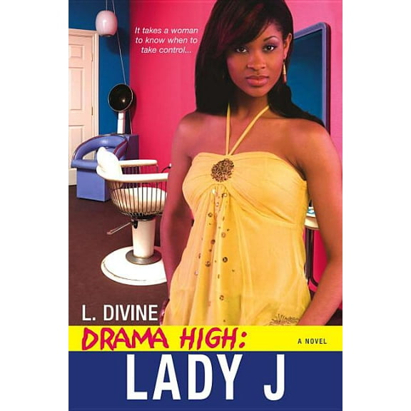 Drama High Drama High: Lady J, Book 5, (Paperback)