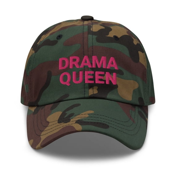Drama Queen Hat, Dad Hat, Embroidered Hat, Saying for Women, Sassy, Girlfriend Gift, Gift for Her, I Am The Drama, Girlfriend Gift (Green Camo)