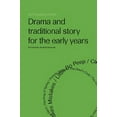 thumbnail image 1 of Drama and Traditional Story for the Early Years, (Hardcover), 1 of 1