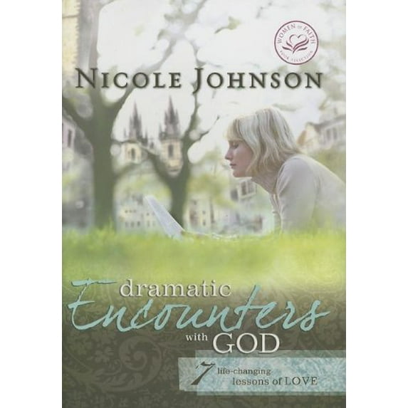 Pre-Owned Dramatic Encounters With God (Hardcover) 0849903572 9780849903571