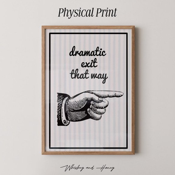 Dramatic Exit Retro Wall Art Vintage Home Decor