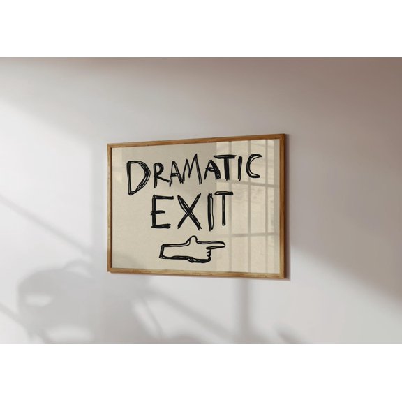 Dramatic Exit Wall Art Entryway Typography Decor Living Room Bedroom Office