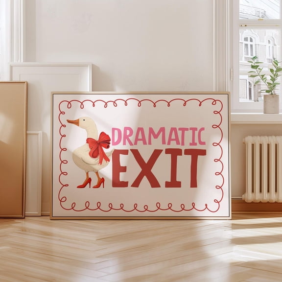 Dramatic Exit Wall Art Goose Wall Decor Cute Dorm Room Apartment Decor, Stretched Canvas 8x10in