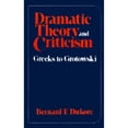 thumbnail image 1 of Pre-Owned Dramatic Theory and Criticism: Greeks to Grotowski (Hardcover) 0030911524 9780030911521, 1 of 1