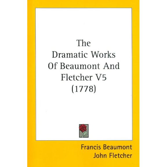 Dramatic Works Of Beaumont And Fletcher 5