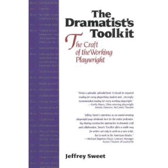 Dramatists Toolkit, the Craft of the Working Playwright: The Craft of the Working Playwright, (Paperback)