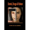 thumbnail image 1 of Drank, Drugs &amp; Roken, (Paperback), 1 of 1