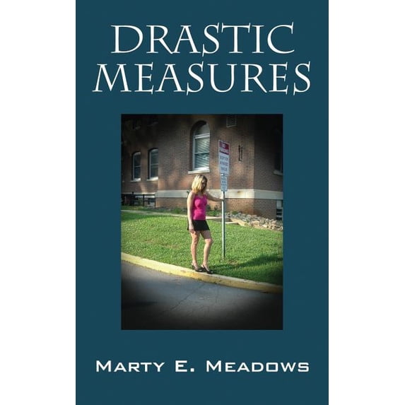 Drastic Measures, (Paperback)