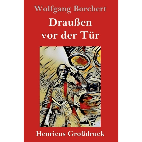 Draußen vor der Tür (Großdruck) (Hardcover)