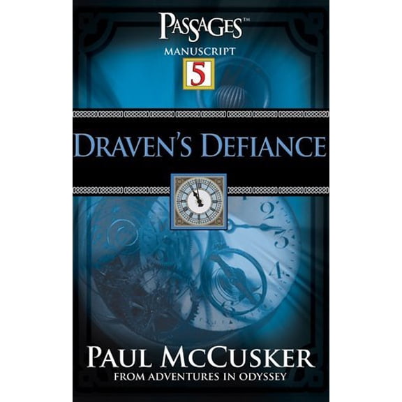 Pre-Owned Draven's Defiance (Passages 5: From Adventures in Odyssey) (Paperback) 1589971779 9781589971776
