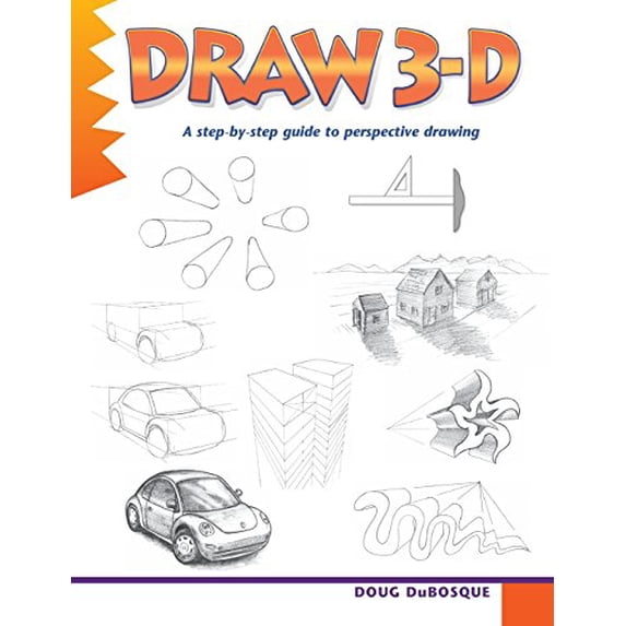Pre-Owned Draw 3-D: A step-by-step guide to perspective drawing, 9780939217816, 0939217813, Paperback,