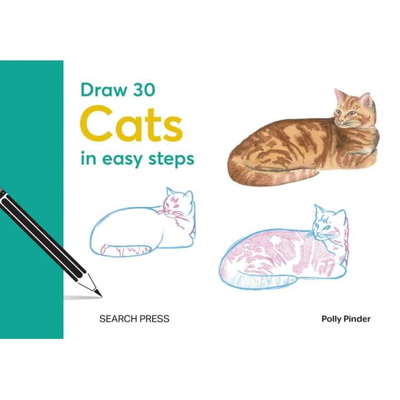 Draw 30: Cats: in easy steps