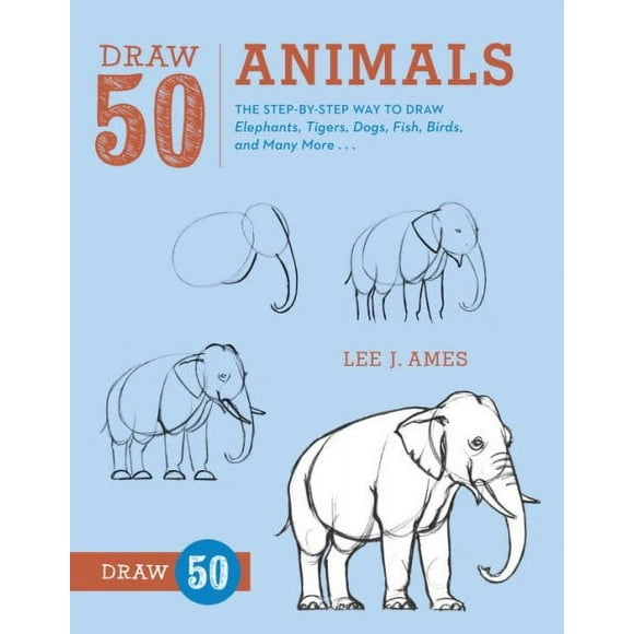 Draw 50 Animals By Lee j Ames