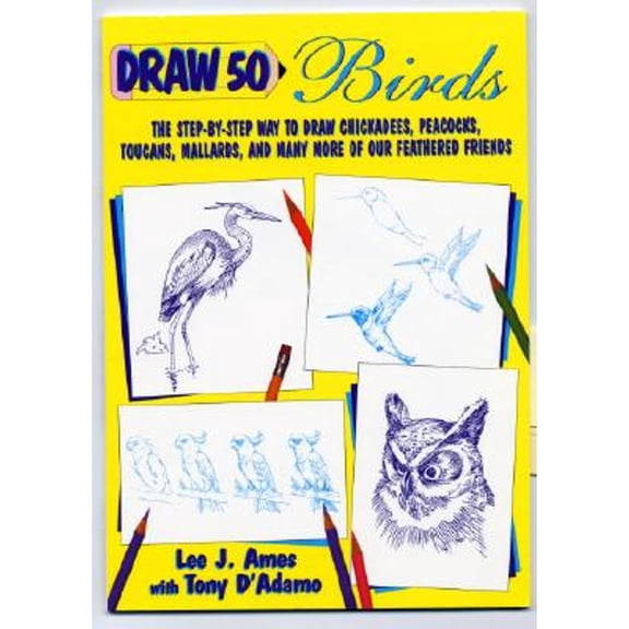 Pre-Owned Draw 50 Birds: The Step-by-Step Way to Draw Chickadees, Peacocks, Toucans, Mallards, and Many More of Our Feathered Friends (Draw 50 Series, 25) (Paperback) 0385471637 9780385471633