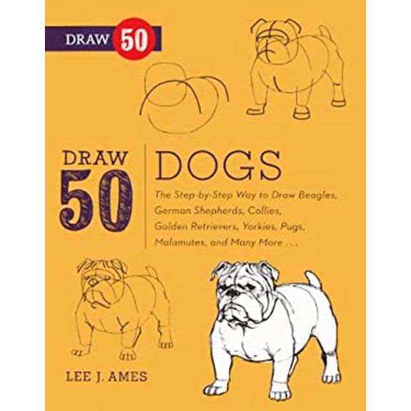 Pre-Owned Draw 50 Dogs Turtleback School Library Binding Edition Draw 50 Prebound Library Binding Lee J. Ames