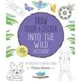 thumbnail image 1 of Pre-Owned Draw, Color, and Sticker Into the Wild Sketchbook: An Imaginative Illustration Journal (Paperback 9781631593024) by Marisa Redondo, 1 of 1