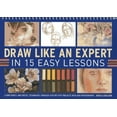 thumbnail image 1 of Draw Like An Expert In 15 Easy Lessons : Learn Pencil And Pastel Techniques Through Step-By-Step Projects With 600 Photographs (Other), 1 of 1