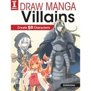 Draw Manga Villains Create 50 Characters