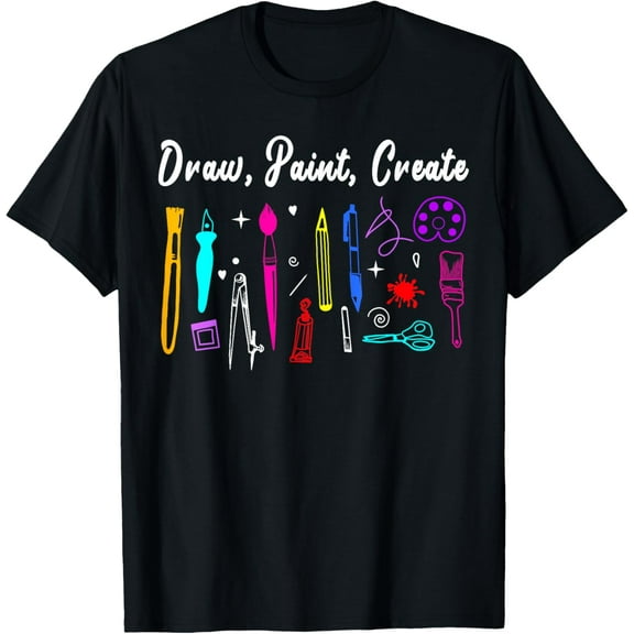 Draw Paint Create Artist T-Shirt Funny Art Teacher Gift Idea T-Shirt for Men Women Kids
