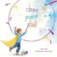thumbnail image 1 of Draw Paint Tell (Hardcover), 1 of 1