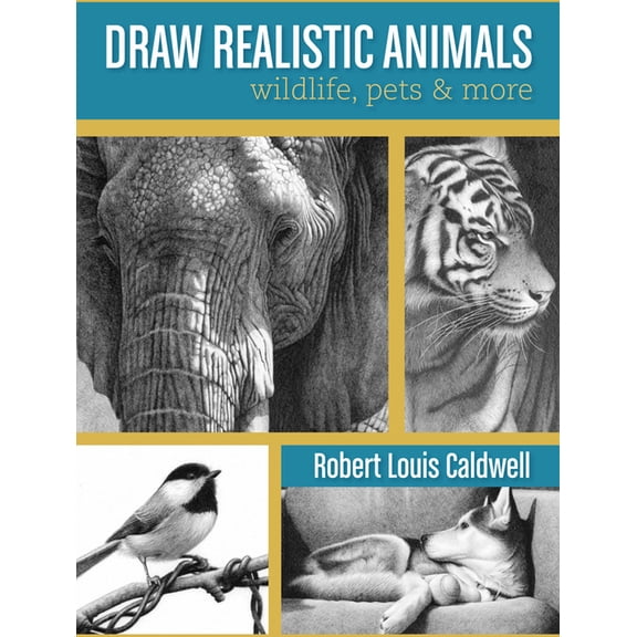 Pre-Owned Draw Realistic Animals : Wildlife, Pets and More