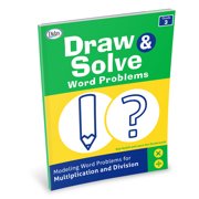 Draw & Solve Word Problems Draw & Solve Word Problems, Grade 3 Paperback