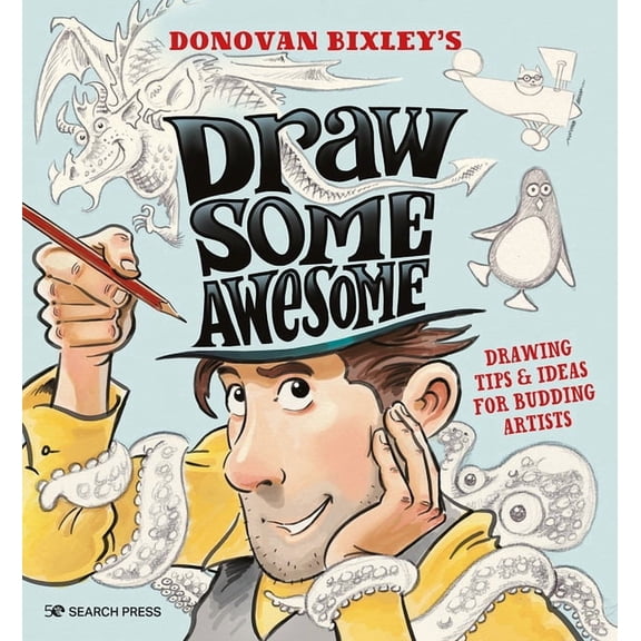 Draw Some Awesome : Drawing tips & ideas for budding artists (Paperback)