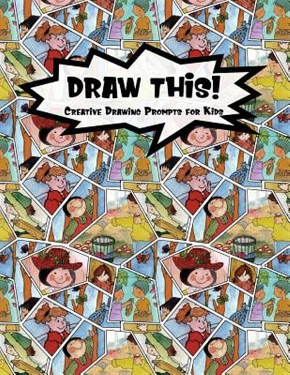 Kiddo Prompt: Draw This!: 100 Drawing Prompts to Boost Creativity - Family Cartoon 5 - Version 4 (Paperback)
