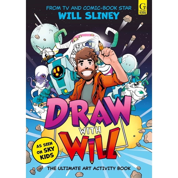 Draw with Will: The Ultimate Art Activity Book from Comic Book Artist and TV Star, (Paperback)