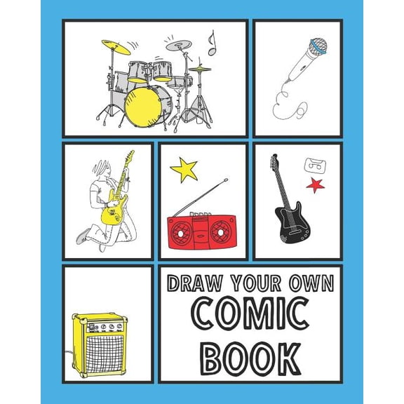 Draw Your Own Comic Book: Comic Book Template Gift Idea 120 Pages For Both Kids and Adults To Draw Comics And Create Sto, (Paperback)