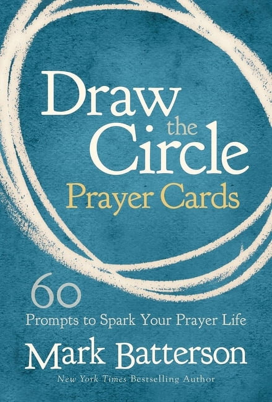 Draw the Circle Prayer Deck 60 Prompts to Spark Your