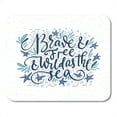thumbnail image 1 of Drawing Beach Brave and Free and Wild As The Sea Handdrawn Lettering Quote Hand Made Calligraphy Drawn Mousepad Mouse Pad Mouse Mat 9x10 inch, 1 of 3
