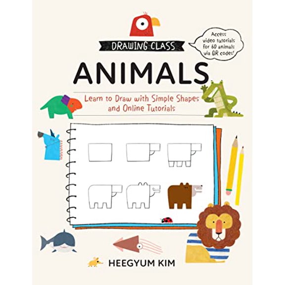 Pre-Owned Drawing Class: Animals: Learn to Draw with Simple Shapes and Online Tutorials (Paperback) 0760379335 9780760379332