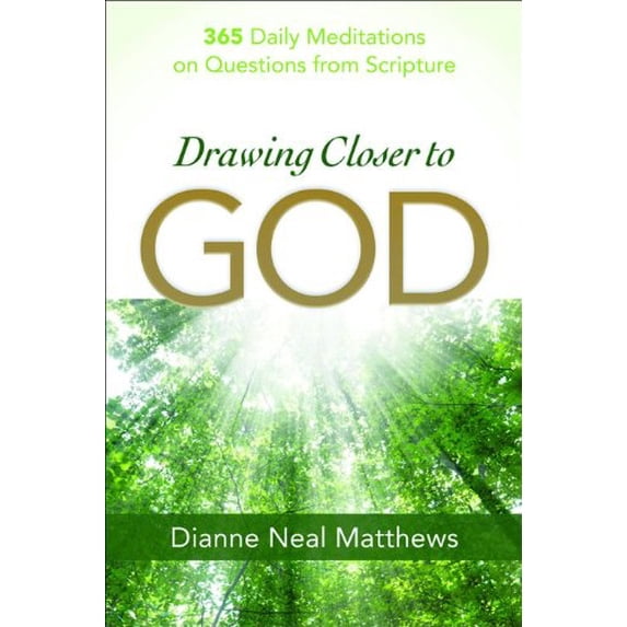 Pre-Owned Drawing Closer to God: 365 Daily Meditations on Questions from Scripture (Paperback) 0801072727 9780801072727