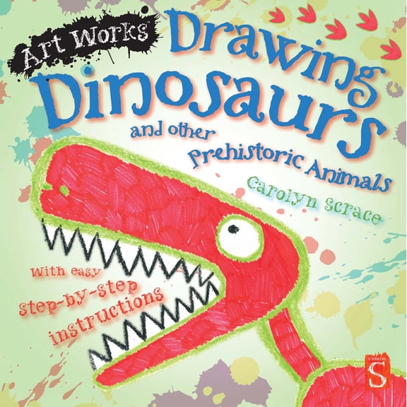 Pre-Owned Drawing Dinosaurs and Other Prehistoric Animals