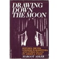 thumbnail image 1 of Pre-Owned Drawing Down the Moon: Witches, Druids, Goddess-Worshippers, and Other Pagans in America Today Paperback, 1 of 1