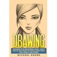 thumbnail image 1 of Drawing : Drawing for Beginners- Drawing Like a Pro in Less Than an Hour With Just Pencil and Paper, 1 of 1