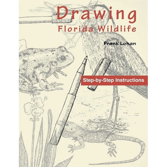 Drawing Florida Wildlife, (Paperback)