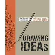 Drawing Ideas A Hand-Drawn Approach for Better Design, Hardcover