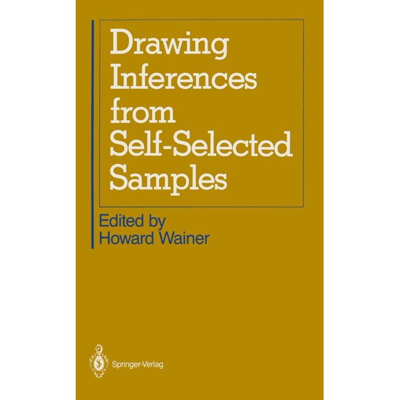 Pre-Owned Drawing Inferences from Self-Selected Samples - Howard Wainer