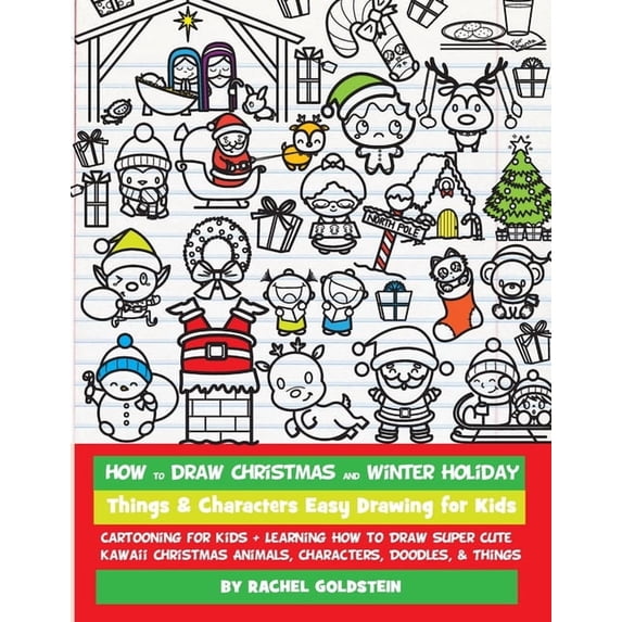 Drawing for Kids How to Draw Christmas and Winter Holiday Things ...