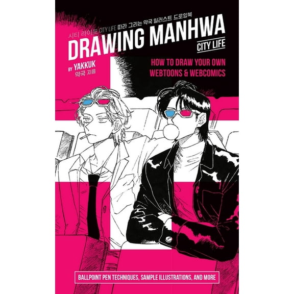 Drawing Manhwa: How to Draw Your Own Webtoons and Webcomics, (Paperback)