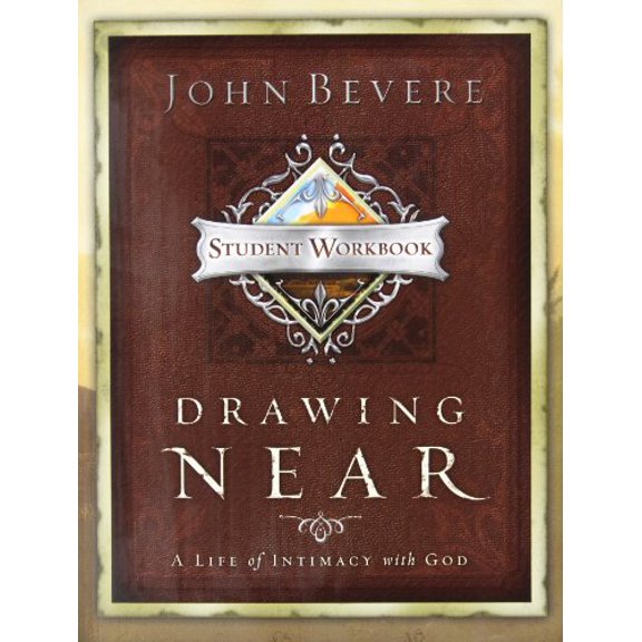 Pre-Owned Drawing Near: A Life of Intimacy with God - Student Workbook (Paperback) 0963317687 9780963317681