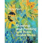 Drawing & Painting with Water Soluble Media (Paperback)