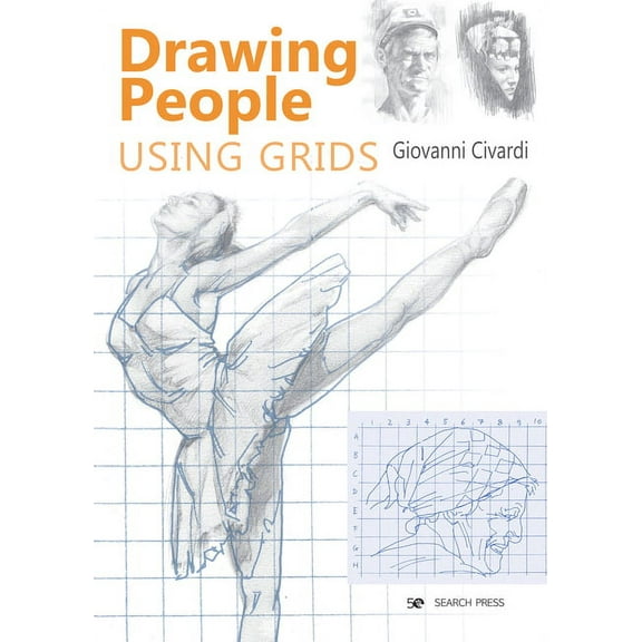 Drawing People Using Grids, (Paperback)