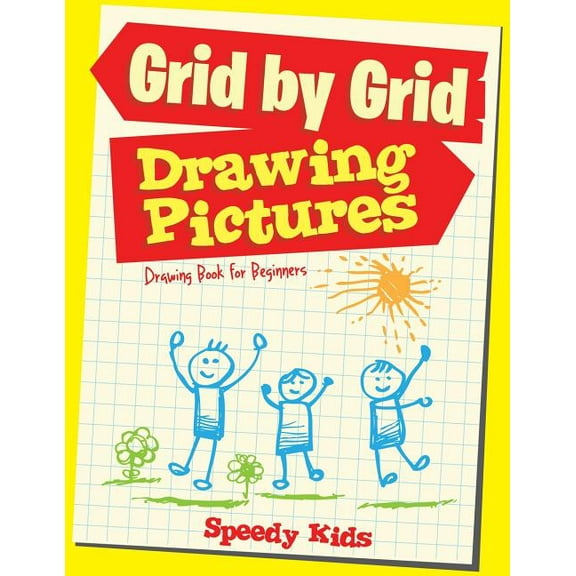 Drawing Pictures Grid by Grid: Drawing Book for Beginners (Paperback)