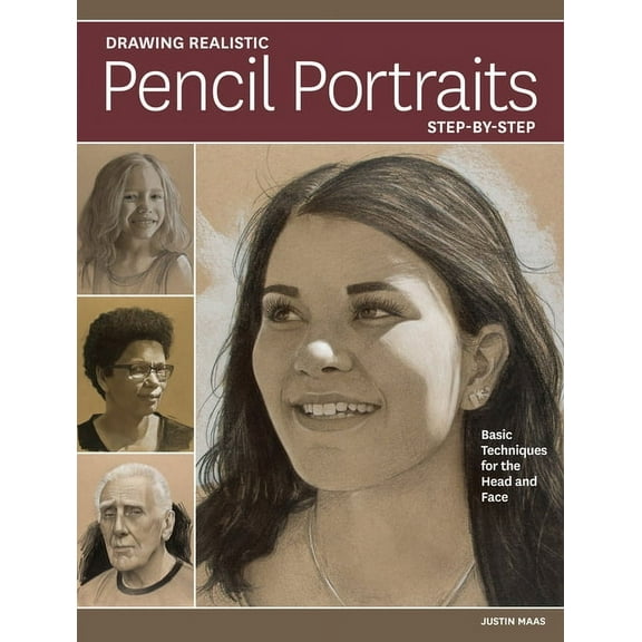 Drawing Realistic Pencil Portraits Step by Step: Basic Techniques for the Head and Face, (Paperback)