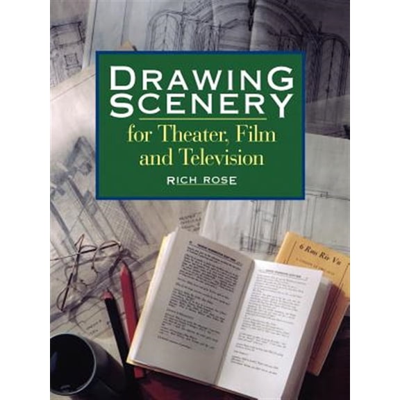 Pre-Owned Drawing Scenery For Theater, Film and Television (Paperback) 1558706844 9781558706842