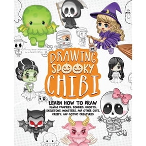 Pre-Owned Drawing Spooky Chibi: Learn How to Draw Kawaii Vampires, Zombies, Ghosts, Skeletons, Monsters, and (Paperback) by Sarah E White