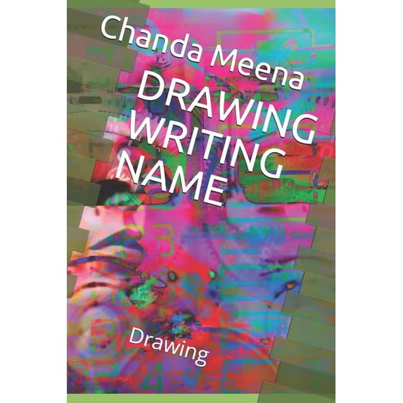 Drawing Writing Name: Drawing (Paperback)